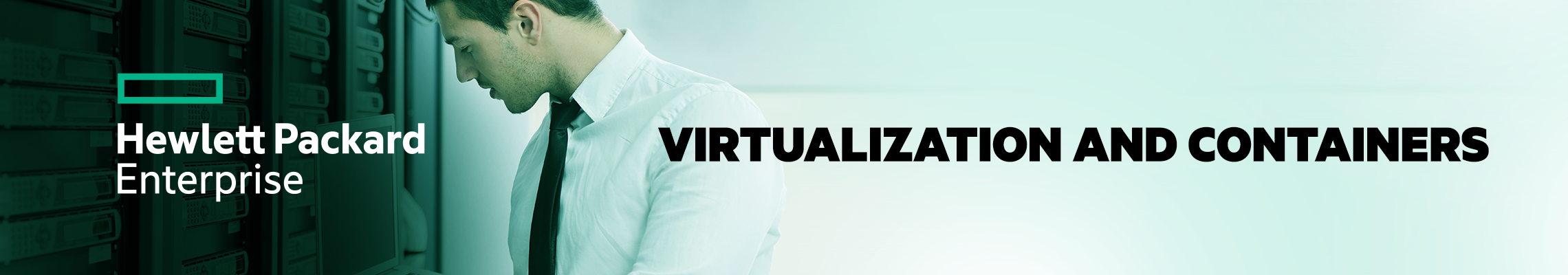 HPE Virtualization and Containers